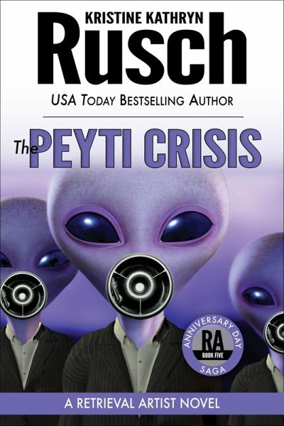 The Peyti Crisis: A Retrieval Artist Novel (eBook, ePUB) The Peyti Crisis: A Retrieval Artist Novel (eBook, ePUB)