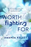 Worth Fighting For (Worthy Series) (eBook, ePUB)
