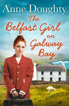 The Belfast Girl on Galway Bay (eBook, ePUB) - Doughty, Anne