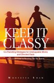 Keep It Classy (eBook, ePUB) Keep It Classy (eBook, ePUB)