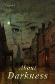 About Darkness (eBook, ePUB)