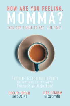 Cover How Are You Feeling, Momma? (You don't need to say, 