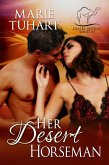 Her Desert Horseman (Desert Destiny Series, #3) (eBook, ePUB)