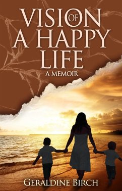 Cover Vision of a Happy Life: A Memoir (eBook, ePUB)