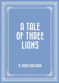 Cover A Tale of Three Lions (eBook, ePUB)