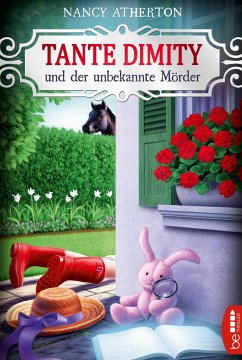 Tante Dimity und der unbekannte Mörder / Tante Dimity Bd.7 - Atherton, Nancy