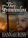 The Greenlanders - A Tale of Sea and Steel (eBook, ePUB)