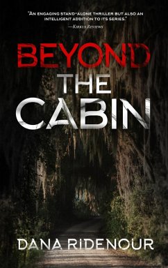 Beyond the Cabin (Lexie Montgomery Series, #2) (eBook, ePUB) - Ridenour, Dana