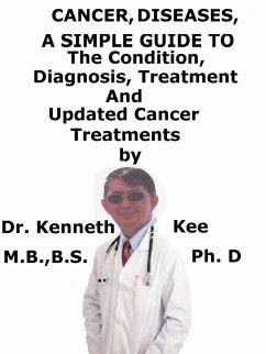 Cover Cancer Cell, Diseases, A Simple Guide To The Condition, Diagnosis, Treatment And Updated Cancer Treatments (eBook, ePUB)