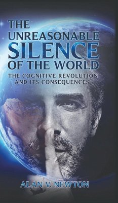 The Unreasonable Silence of the World - V. Newton, Alan