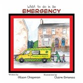 What to do in an Emergency