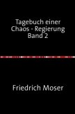 Tagebuch einer Chaos - Regierung Band 2