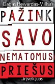 Pazink savo nematomus prieSus...ir iveik juos! (eBook, ePUB)