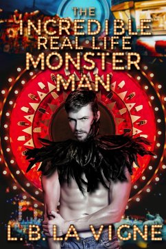 Cover The Incredible Real Life Monster Man (eBook, ePUB)