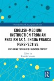 English-Medium Instruction from an English as a Lingua Franca Perspective (eBook, PDF)