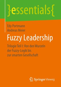 Fuzzy Leadership (eBook, PDF) - Portmann, Edy; Meier, Andreas
