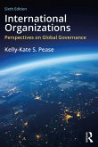 International Organizations (eBook, PDF) International Organizations (eBook, PDF)