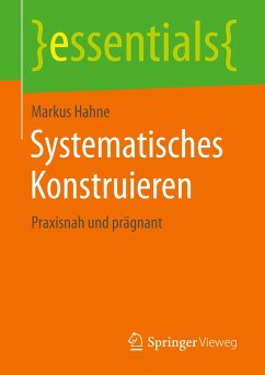 Systematisches Konstruieren - Hahne, Markus