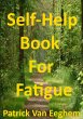 Self-Help Book For Fatigue (eBook, ePUB) - Bild 1