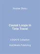 Causal Loops in Time Travel (eBook,... - Bild 1