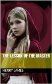 The Lesson of the Master (eBook, PDF)
