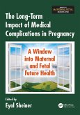 The Long-Term Impact of Medical Complications in Pregnancy (eBook, PDF)