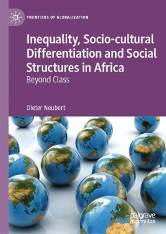 Inequality, Socio-cultural Differentiation and Social Structures in Africa - Neubert, Dieter