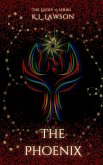 The Phoenix (the Lucky 13 Series, #1) (eBook, ePUB) The Phoenix (the Lucky 13 Series, #1) (eBook, ePUB)