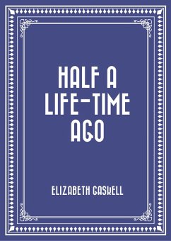 Cover Half a Life-time Ago (eBook, ePUB)