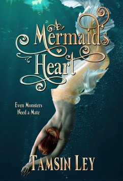 A Mermaid's Heart (Mates for Monsters, #3) (eBook, ePUB) - Ley, Tamsin