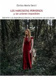 Los Narcisistas Perversos y las uniones imposibles (eBook, ePUB)