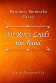 Sir Percy Leads the Band (eBook, ePUB)