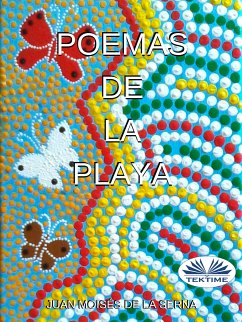 Poemas De La Playa (eBook, ePUB) - Serna, Juan Moisés de La