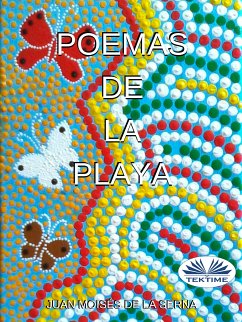 Poemas De La Playa (eBook, ePUB) - Serna, Juan Moisés De La