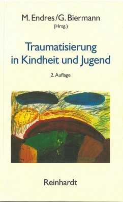 Traumatisierung in Kindheit und Jugend (eBook, PDF)