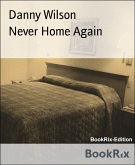 Never Home Again (eBook, ePUB)