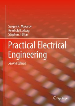 Practical Electrical Engineering (eBook, PDF) - N. Makarov, Sergey; Ludwig, Reinhold; Bitar, Stephen J.