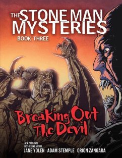 Breaking Out the Devil - Stemple, Adam; Yolen, Jane
