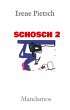 SCHOSCH 2 - Bild 1