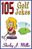 105 Golf Jokes (Golf Instruction, #3) (eBook, ePUB)