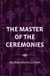 The Master of the Ceremonies (eBook,... - Bild 1