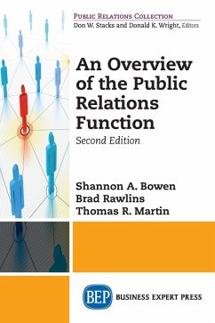 An Overview of The Public Relations Function, Second Edition (eBook, ePUB) An Overview of The Public Relations Function, Second Edition (eBook, ePUB)