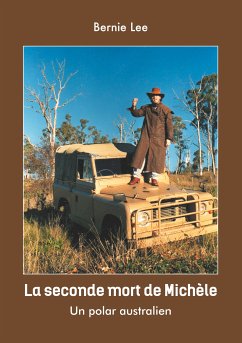 La seconde mort de Michèle (eBook, ePUB) - Lee, Bernie