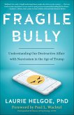 Fragile Bully (eBook, ePUB)