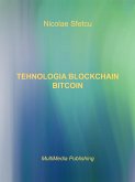 Tehnologia Blockchain - Bitcoin (eBook, ePUB)