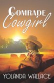 Comrade Cowgirl (eBook, ePUB)