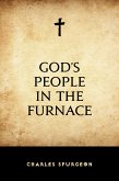 God&quote;s People in the Furnace (eBook, ePUB)