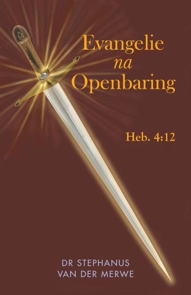 Evangelie na Openbaring (eBook, ePUB) Evangelie na Openbaring (eBook, ePUB)