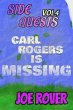 Carl Rogers Is Missing (Side Quests,... - Bild 1