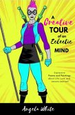 A Creative Tour of an Eclectic Mind (eBook, ePUB)
